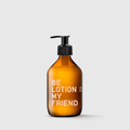BE LOTION MY FRIEND - 300ML
